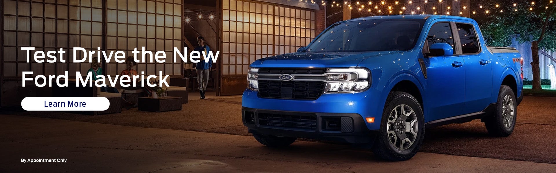 Test Drive the New Maverick